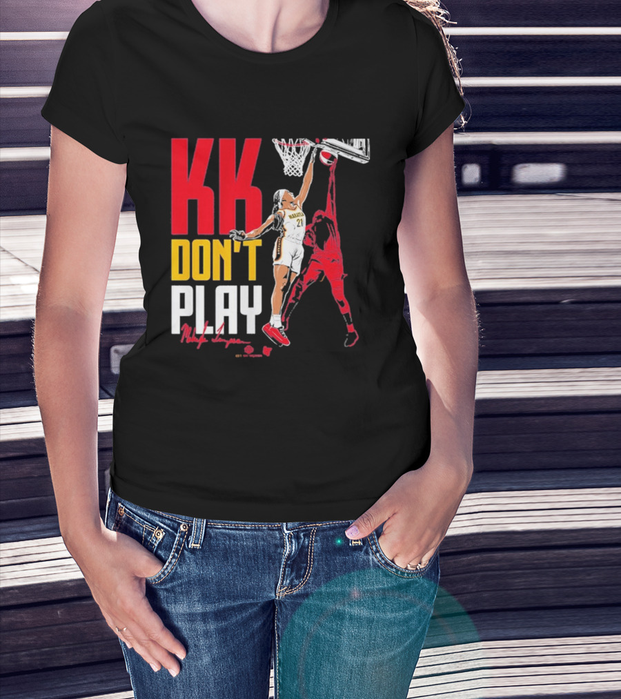 Makayla Timpson KK Don't Play T-Shirt