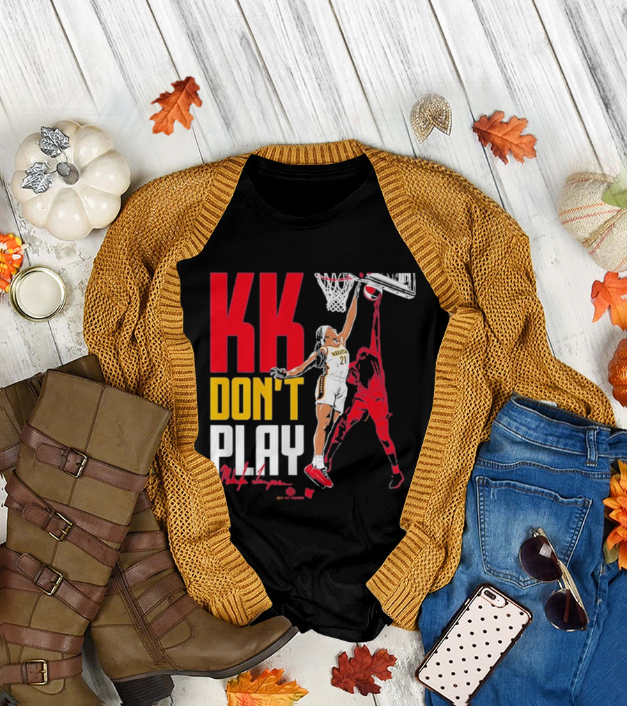 Makayla Timpson KK Don't Play T-Shirt