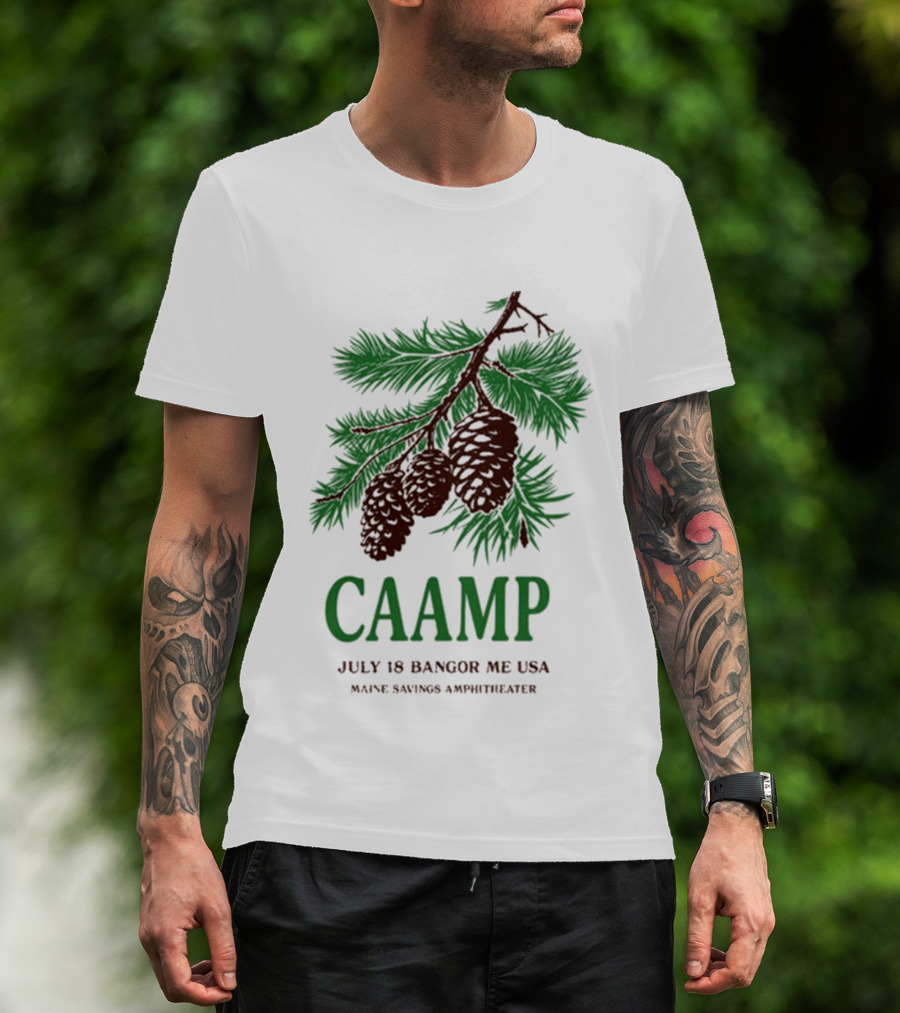 Caamp July 18 Bangor Maine USA Maine Savings Ampitheater Pinecones T-Shirt