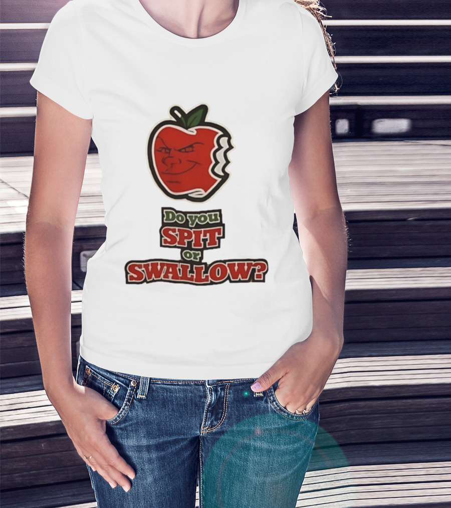 Do You Spit Or Swallow Question With Grinning Apple Bite T-Shirt