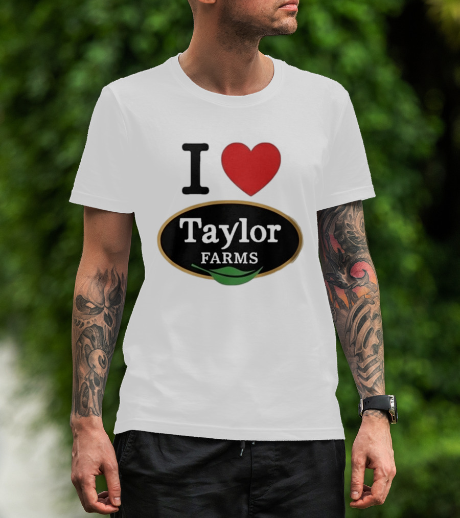 I Heart Taylor Farms T-Shirt