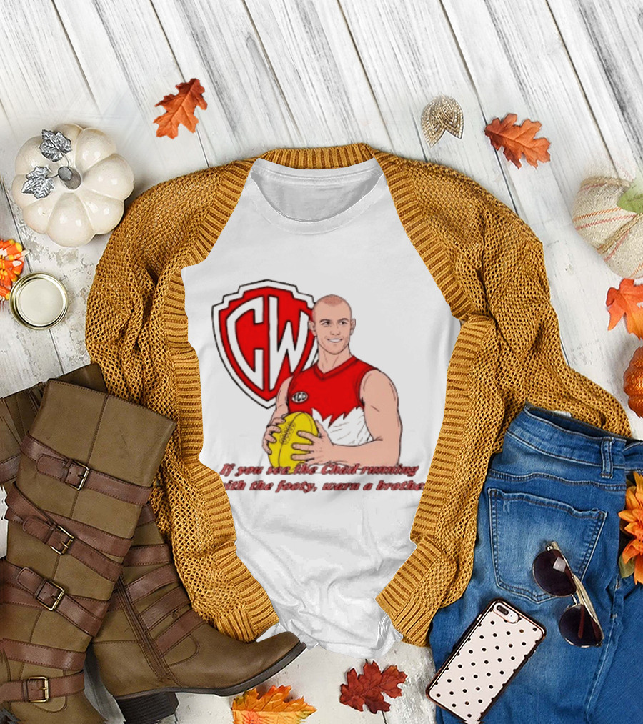 The Chad Running Footy Warn A Brother CW AFL T-Shirt