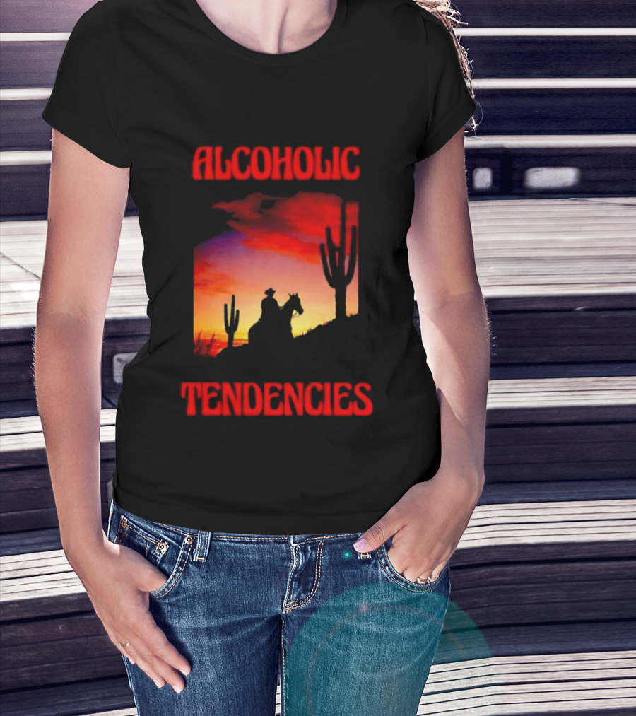 Alcoholic Tendencies Cowboy Desert Sunset Cactus Scene T-Shirt