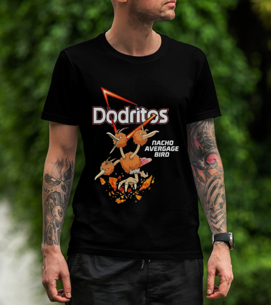 Dodritos Nacho AVERGAGE BIRD Pokemon T-Shirt