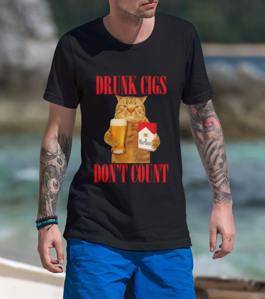 Drunk Cigs Don't Count Cat With Beer And Cigarette Pack T-Shirt