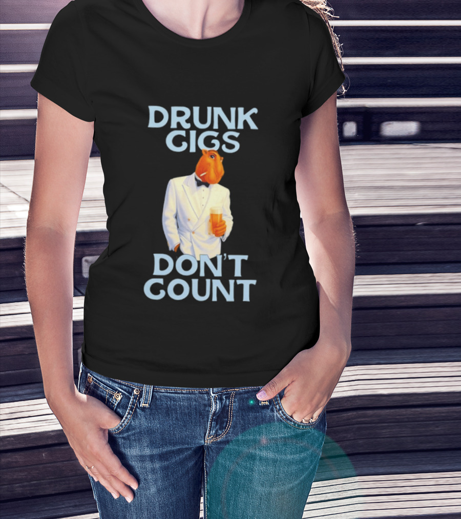Drunk Gigs Don't Count Camel Smoking Beer In Tuxedo T-Shirt