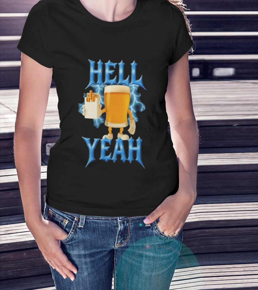 Hell Yeah Beer And Cigarettes Lightning T-Shirt