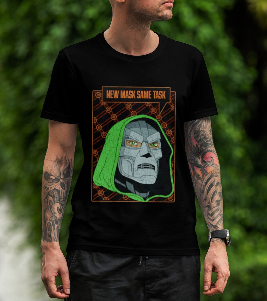 New Mask Same Task Doctor Doom Marvel Villain Green Hood Comic Book Hero T-Shirt