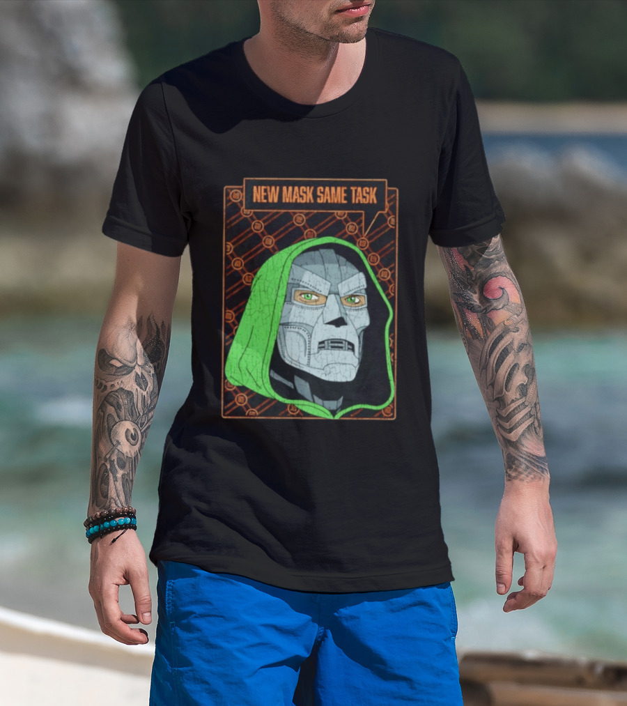 New Mask Same Task Doctor Doom Marvel Villain Green Hood Comic Book Hero T-Shirt
