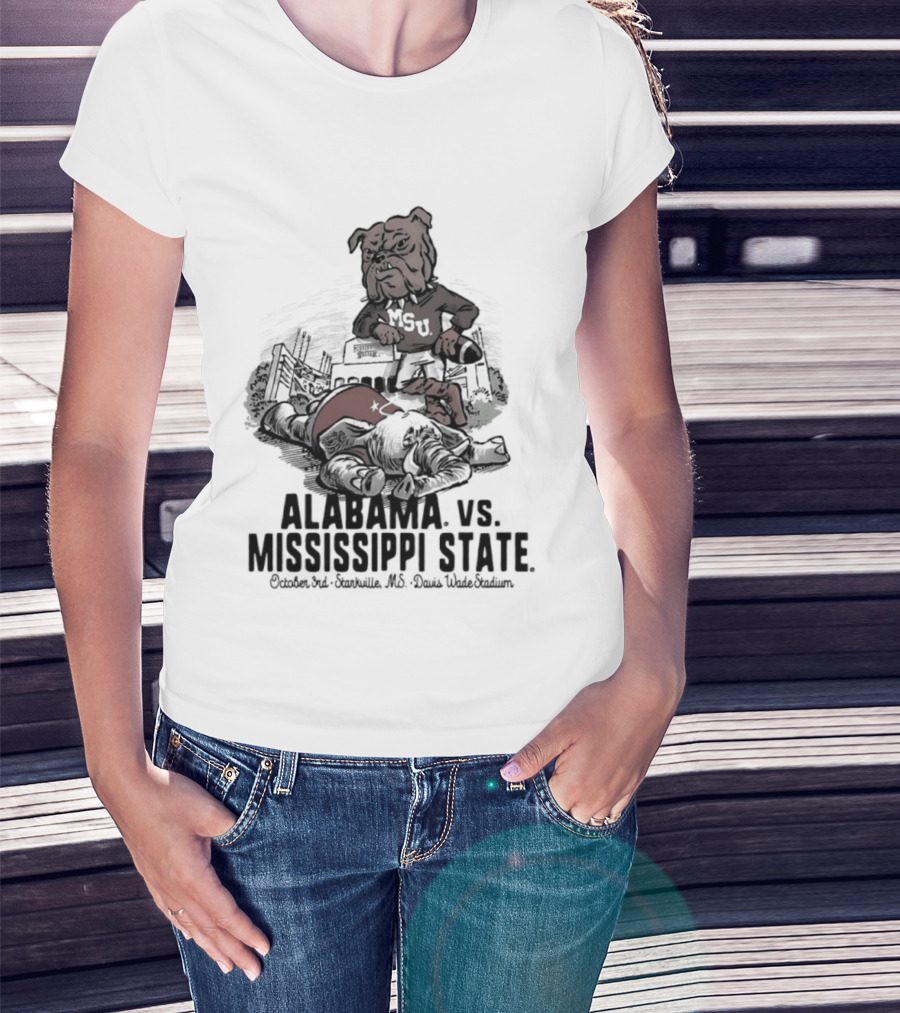 Alabama Vs Mississippi State October 3rd Starkville MS Davis Wade Stadium MSU T-Shirt