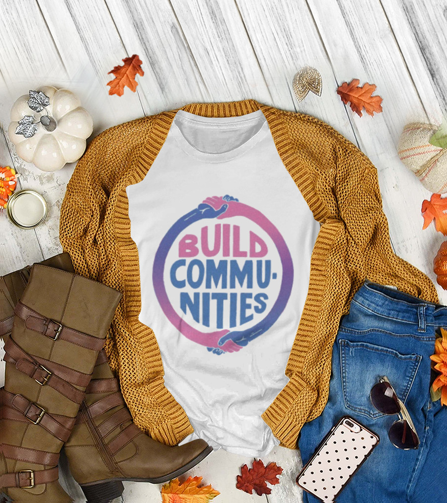 Build Communities Unity Handshake T-Shirt
