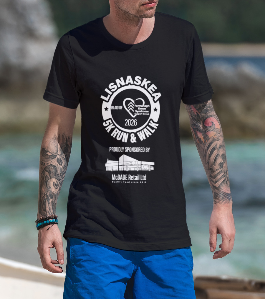 Lisnaskea 5K Run And Walk 2026 In Aid Of Cancer Connect NI McDade Retail Ltd Sponsorship T-Shirt