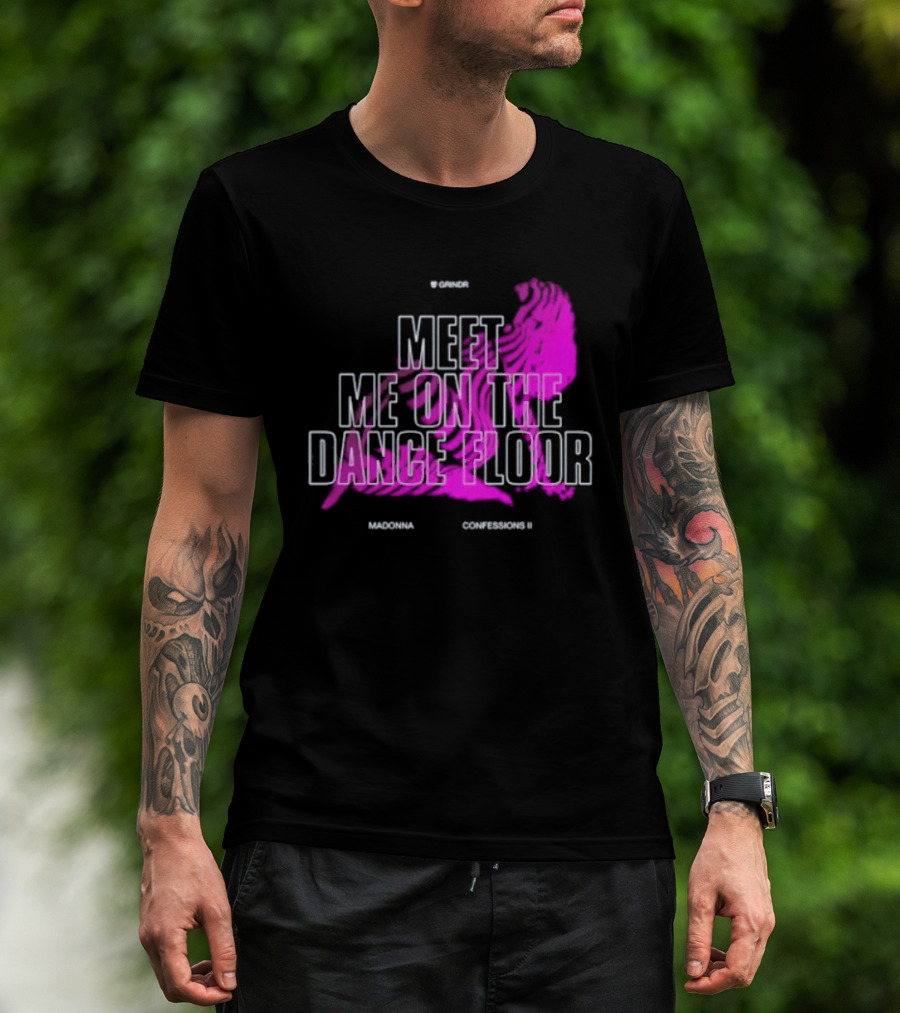 Madonna Meet Me On The Dance Floor Confessions II Grindr T-Shirt
