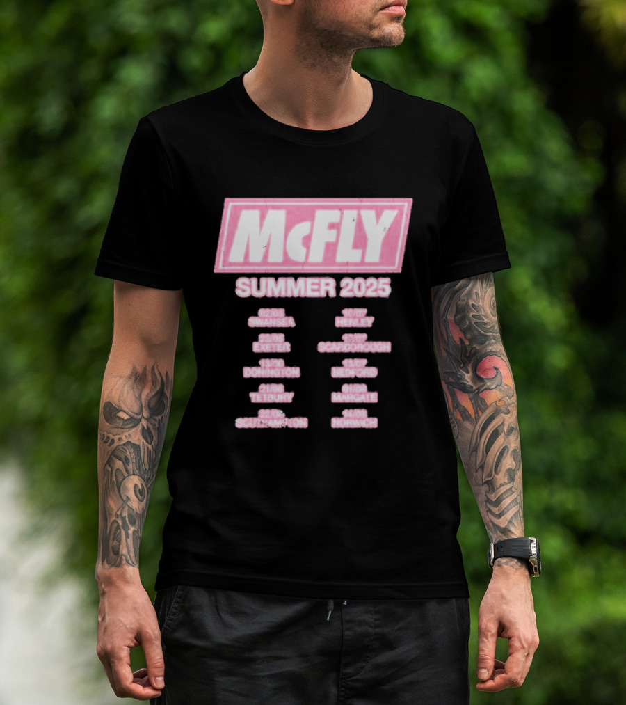McFly Summer 2025 Tour Dates Swansea Exeter Donington Tetbury Southampton Henley Scarborough Bedford Margate Norwich T-Shirt
