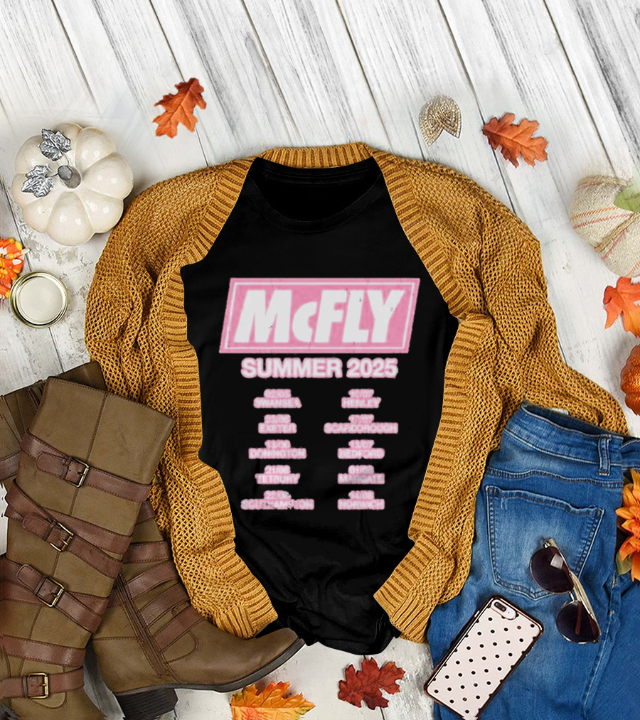 McFly Summer 2025 Tour Dates Swansea Exeter Donington Tetbury Southampton Henley Scarborough Bedford Margate Norwich T-Shirt