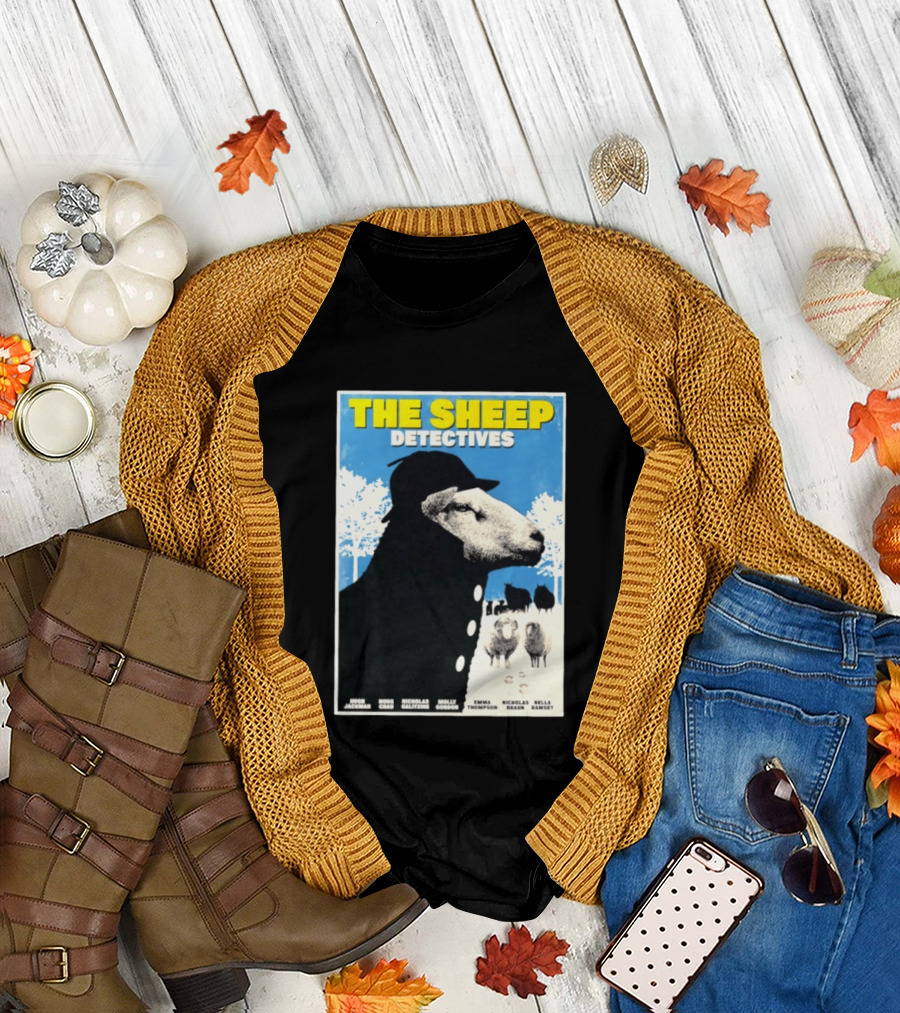 The Sheep Detectives Hugh Jackman Hong Chau Nicholas Galitzine Molly Gordon Emma Thompson Nicholas Braun Bella Ramsey T-Shirt