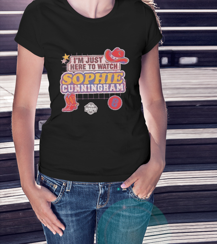 I'm Just Here To Sophie Cunningham WNBA Cowboys Hat Boots Star 8 T-Shirt