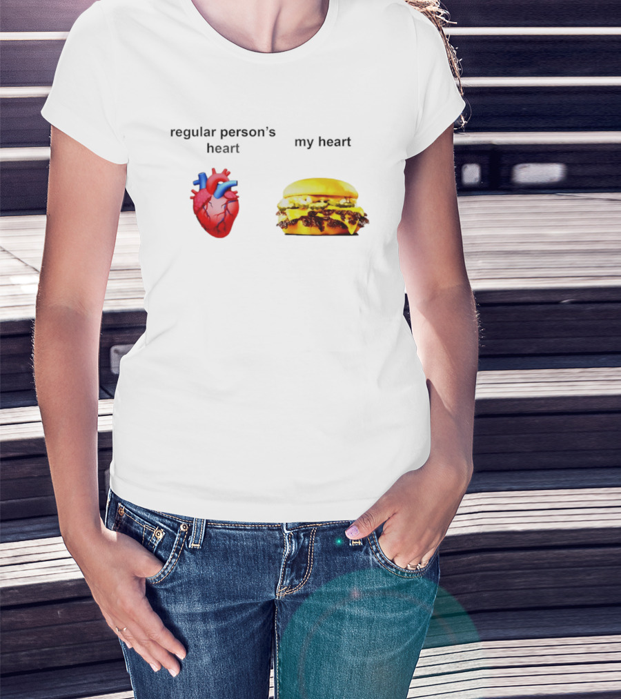 Regular Person's Heart My Heart Burger Real Vs Food Lover's Comparison T-Shirt