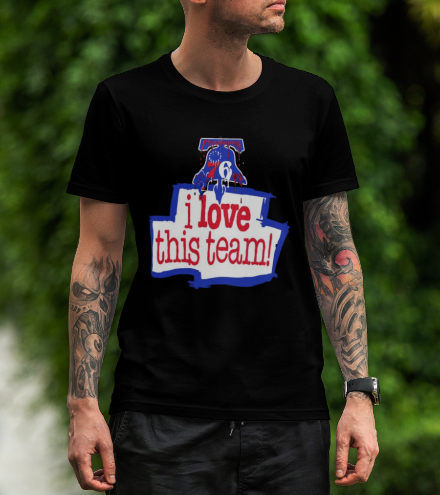 I Love This Team Philadelphia 76ers Basketball 23 LeBron James T-Shirt