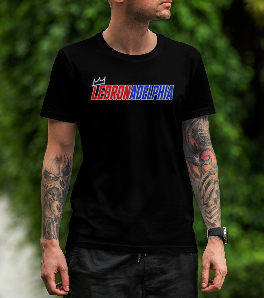 LeBron James Lebronadelphia Philadelphia 76ers Fan T-Shirt