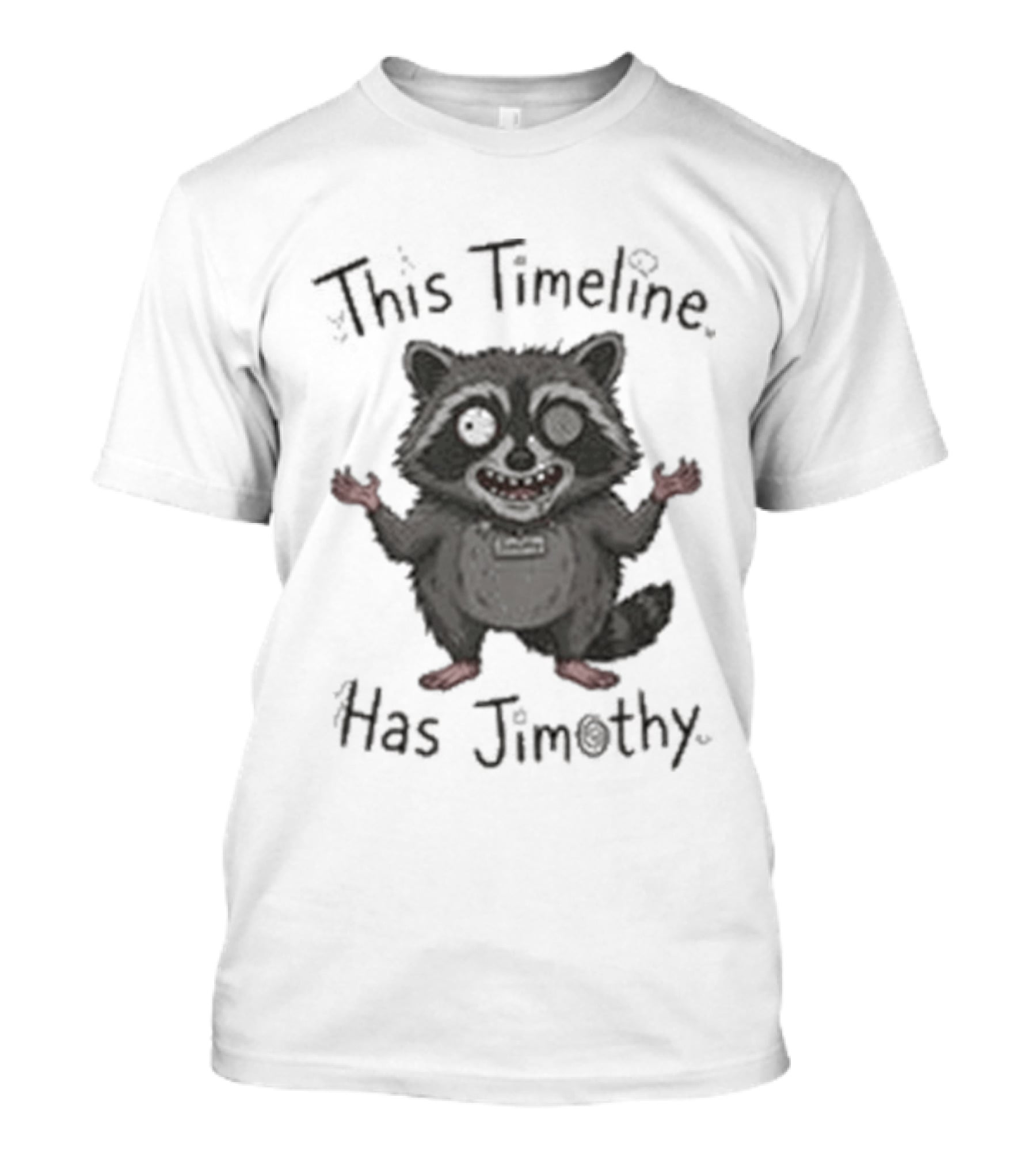 This Timeline Has Jimothy Viral Seattle Raccoon T-Shirt