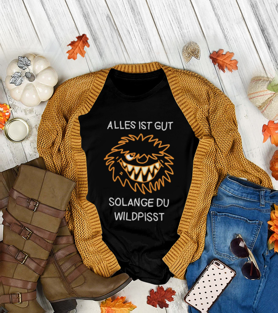 Alles Ist Gut Solange Du Wildpisst Grinning Face Orange Sketch T-Shirt