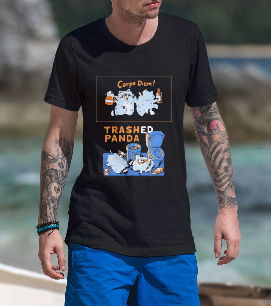 Carpe Diem Trashed Panda Raccoon Beer And Toilet Humor T-Shirt