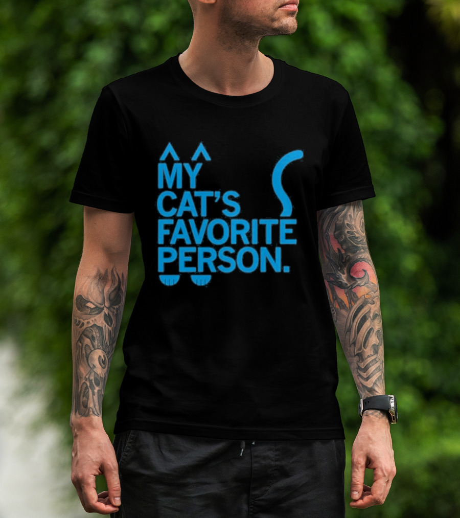My Cat's Favorite Person Cat Ears And Tail Blue T-Shirt