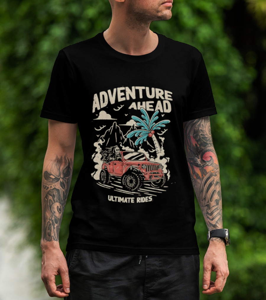 Adventure Ahead Ultimate Rides Jeep Beach Palm Trees Mountain T-Shirt