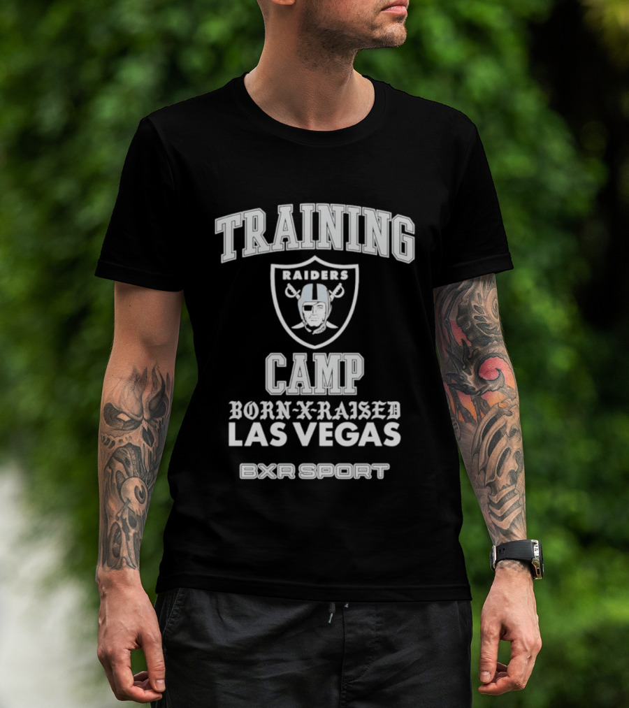 Las Vegas Raiders Training Camp Born X Raised EXR Sport T-Shirt