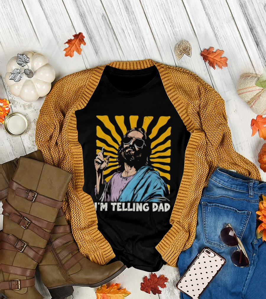 Jesus Wearing Sunglasses I'm Telling Dad Radiant T-Shirt