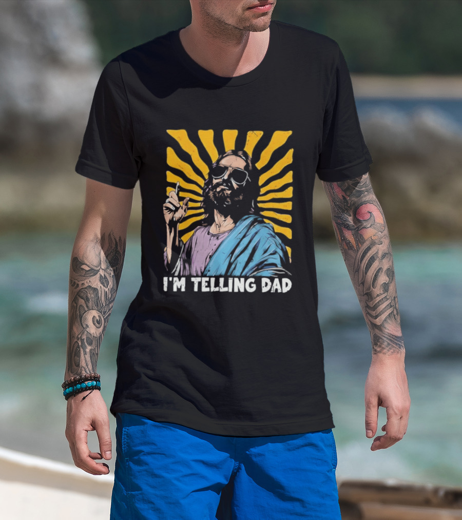Jesus Wearing Sunglasses I'm Telling Dad Radiant T-Shirt