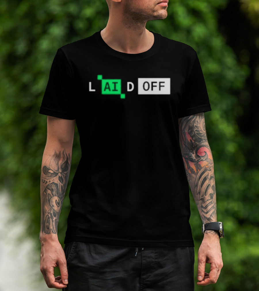 Laid Off AI Artificial Intelligence Tech Layoffs Green Circuit T-Shirt