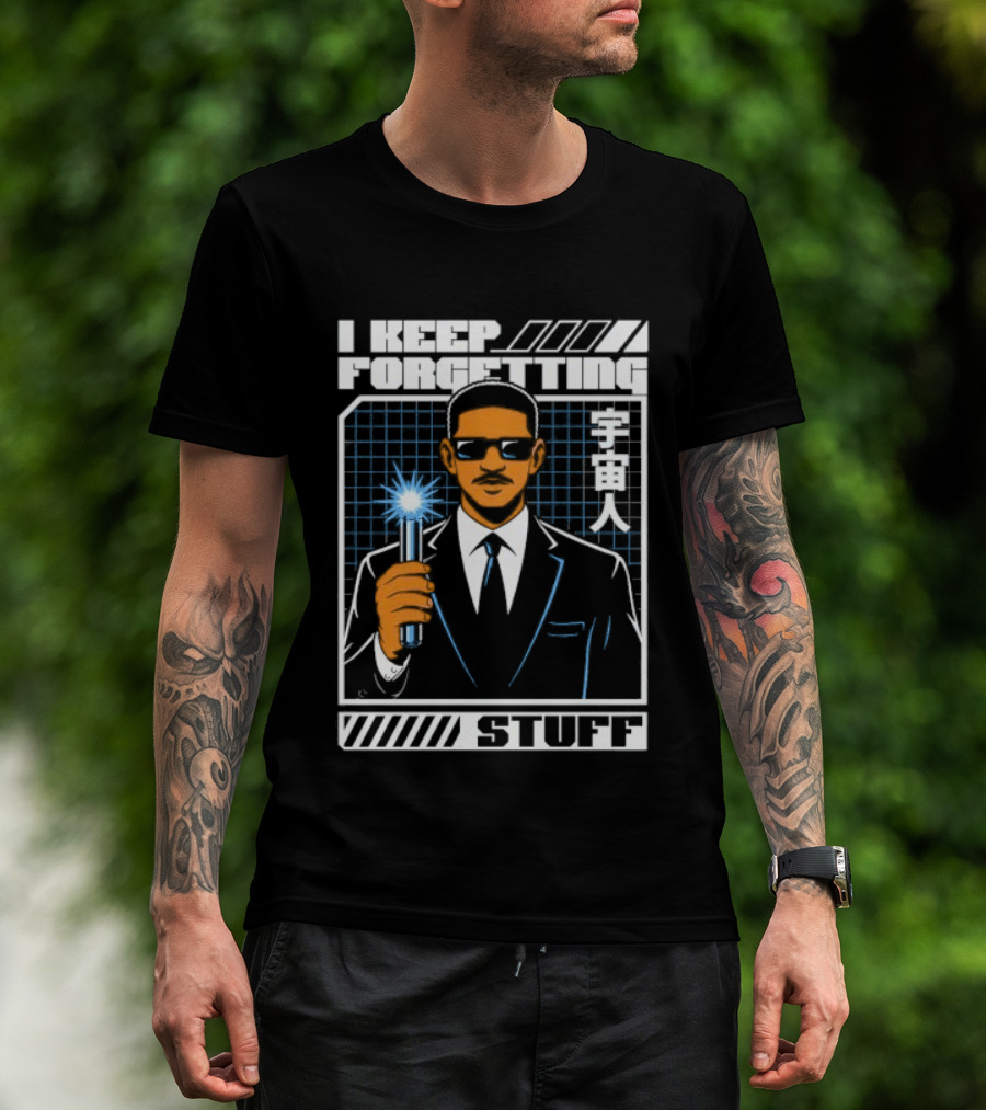 I Keep Forgetting Stuff Men In Black Neuralyzer Will Smith T-Shirt