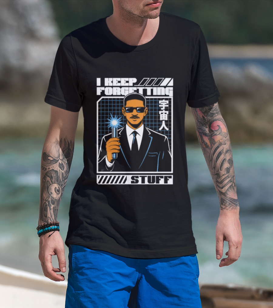 I Keep Forgetting Stuff Men In Black Neuralyzer Will Smith T-Shirt