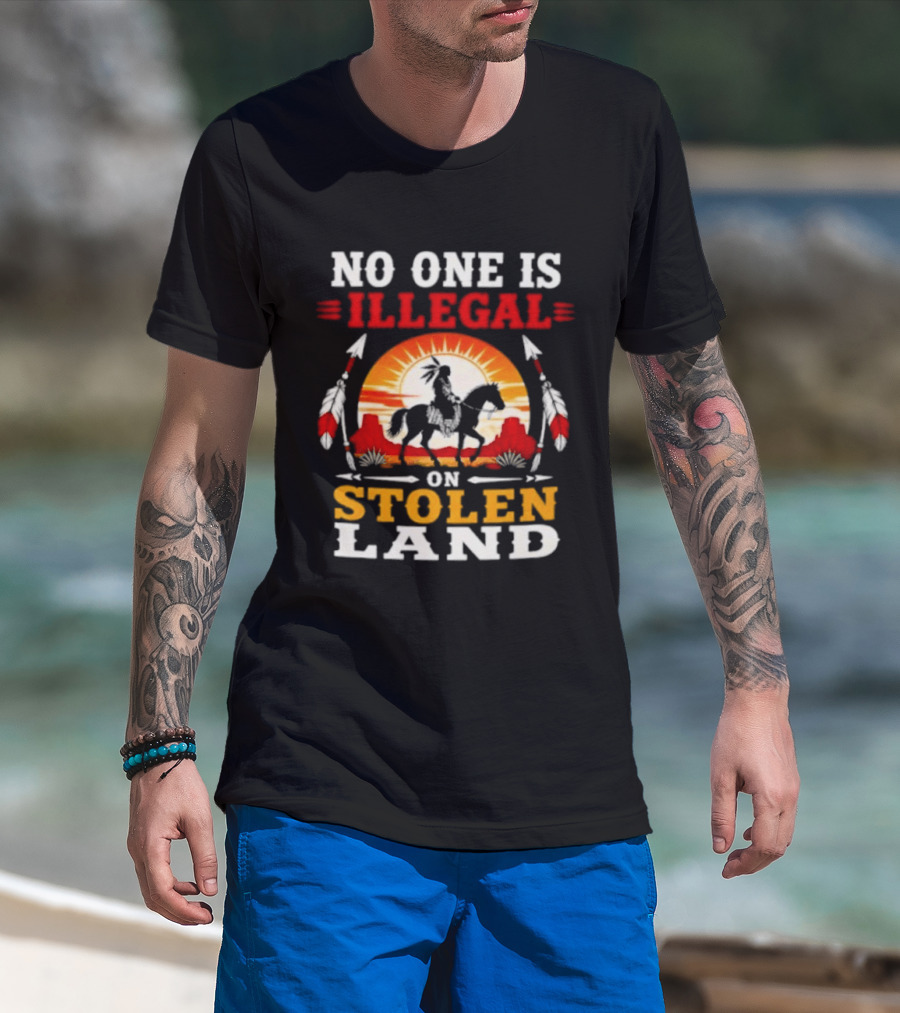 No One Is Illegal On Stolen Land Native American Horse And Sunburst T-Shirt