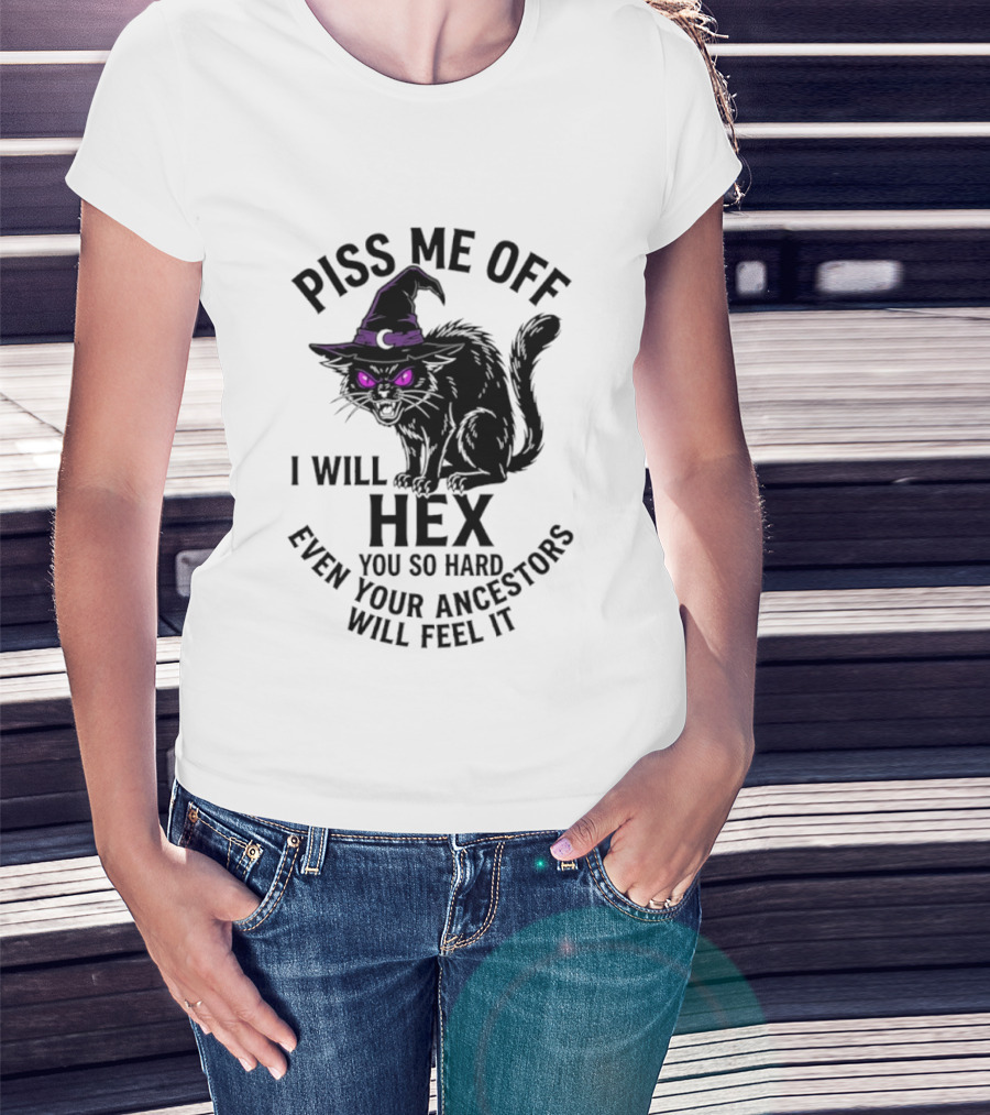 Piss Me Off I Will Hex You So Hard Even Your Ancestors Will Feel It Black Cat Purple Eyes Witch Hat T-Shirt