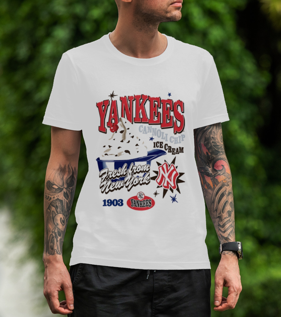 Yankees Cannoli Chip Ice Cream Fresh From New York Since 1903 T-Shirt
