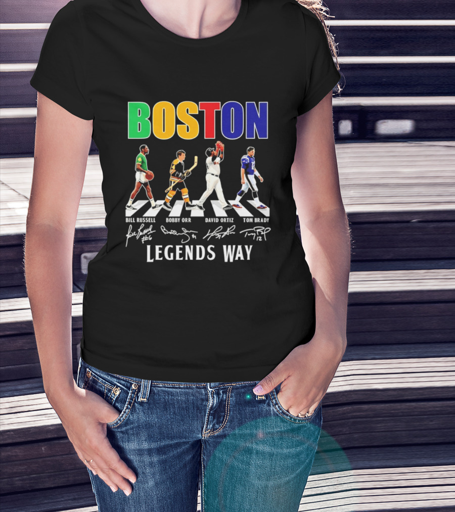 Boston Legends Way Bill Russell Bobby Orr David Ortiz Tom Brady Signatures T-Shirt