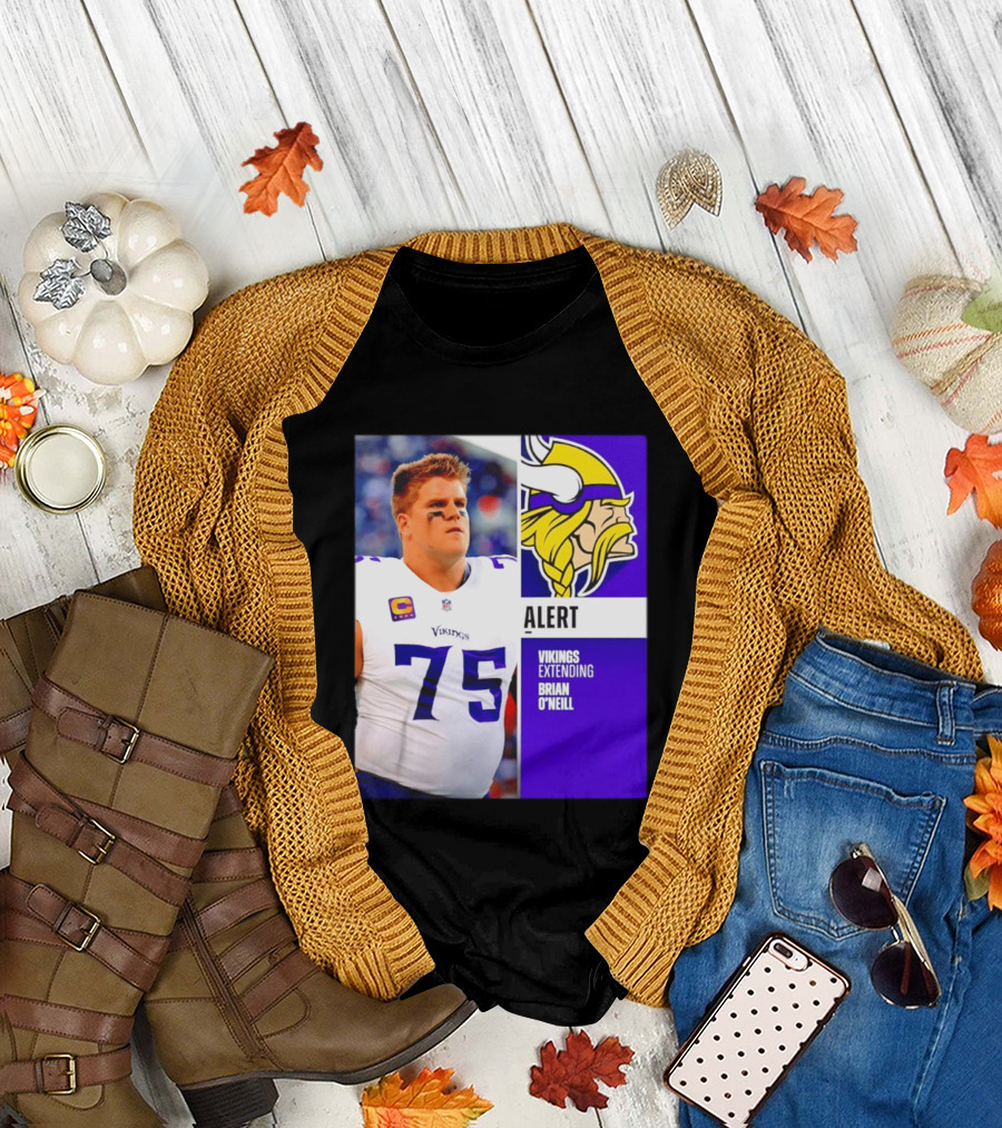 Alert Vikings Extending Brian O'Neill 75 T-Shirt
