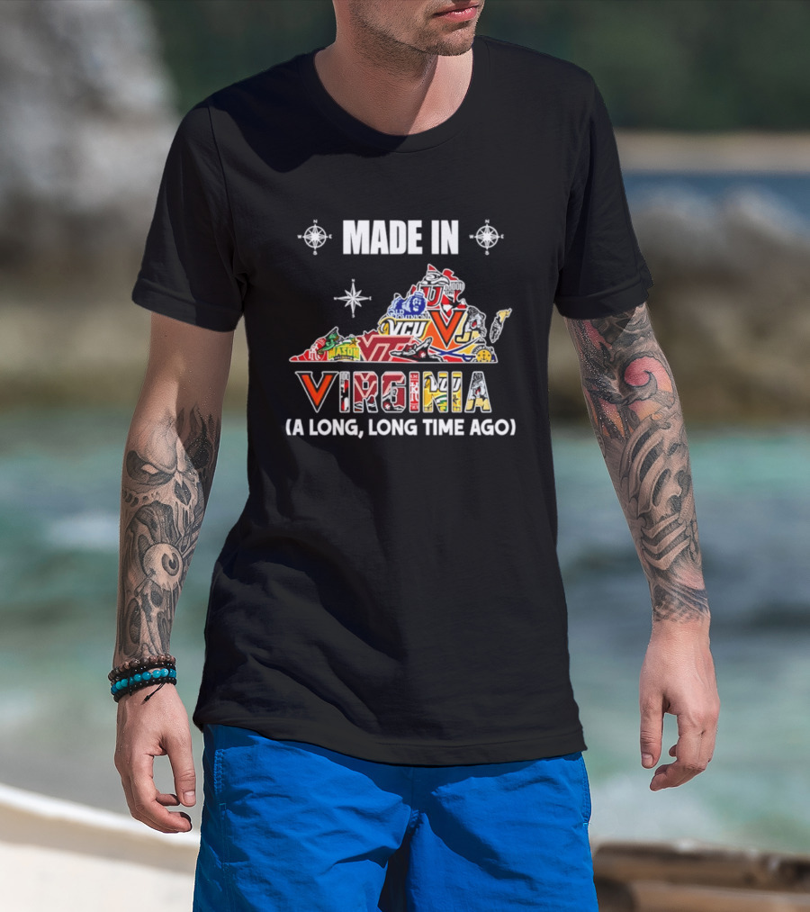 Made In Virginia Sports Team Map Virginia A Long Long Time Ago T-Shirt