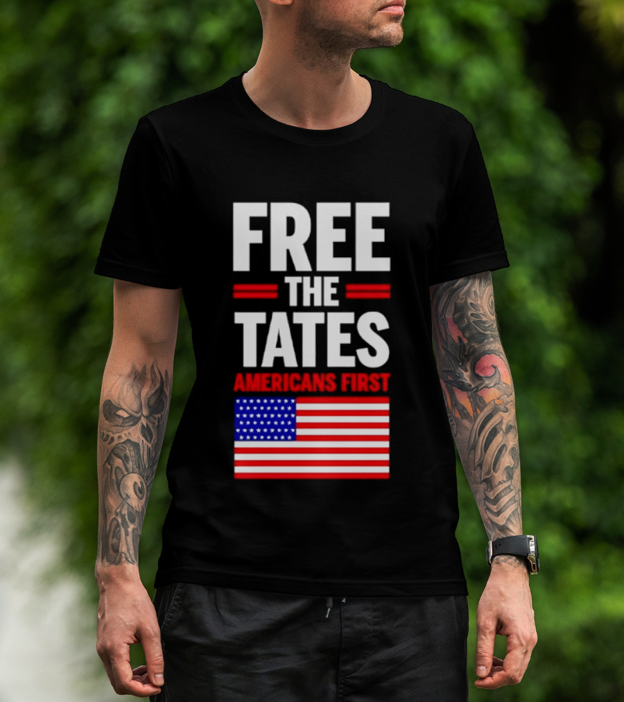 Free The Tates Americans First USA Flag T-Shirt