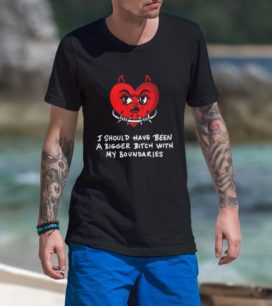 I Should Have Been A Bigger Bitch With My Boundaries Red Devil Heart T-Shirt