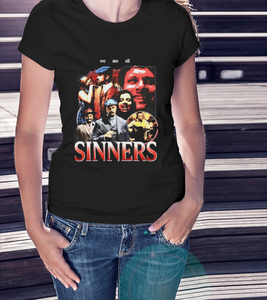 We Are All Sinners Peaky Blinders Thomas Shelby T-Shirt