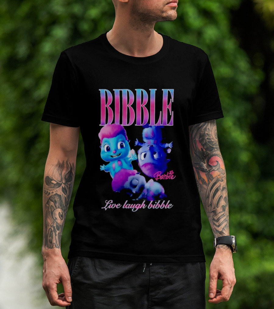 Bibble Live Laugh Barbie Cartoon Characters T-Shirt