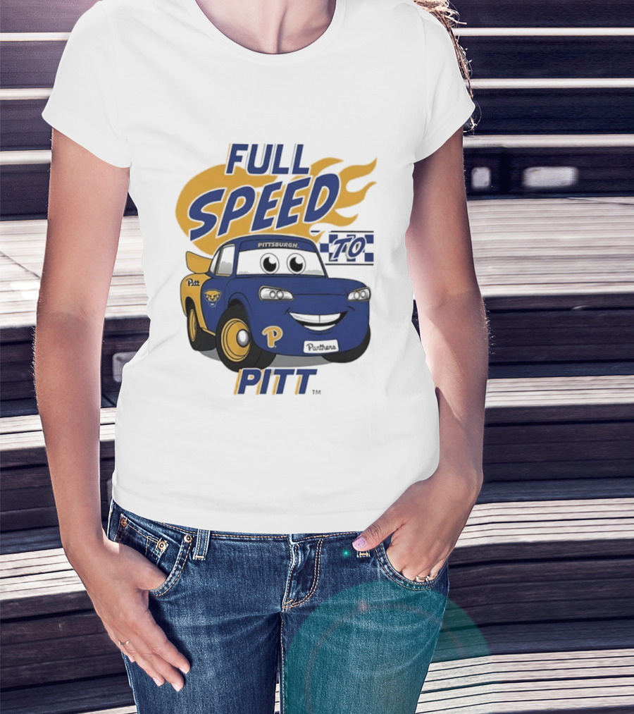 Pitt Panthers Full Speed To Pitt Racing Theme Vive La Fete T-Shirt