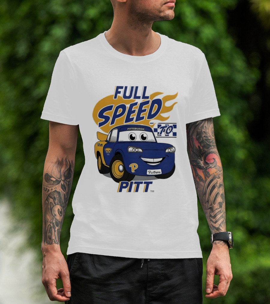 Pitt Panthers Full Speed To Pitt Racing Theme Vive La Fete T-Shirt