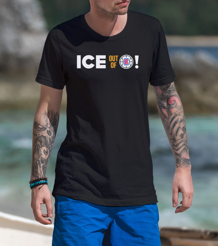 ICE Out Of Los Angeles LA Clippers T-Shirt