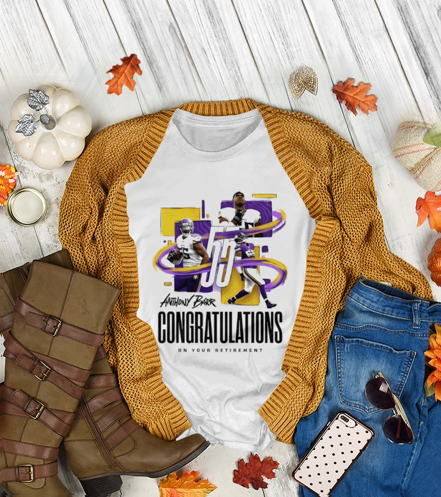 Anthony Barr 55 Minnesota Vikings Congratulations On Your Retirement T-Shirt
