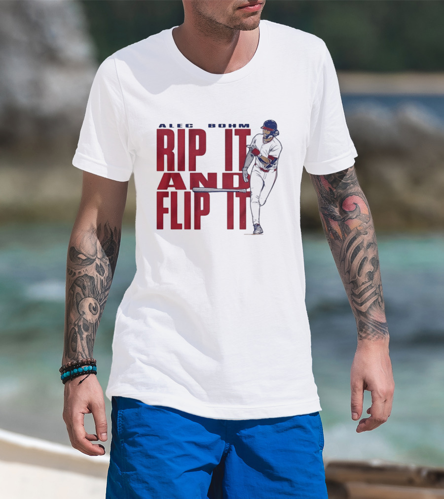 Philadelphia Phillies Alec Bohm Rip It And Flip It Baseball Player T-Shirt